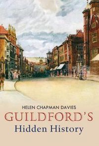 Cover image for Guildford's Hidden History