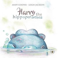 Cover image for Harry the Hippopotamus