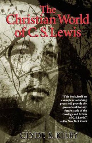 Cover image for The Christian World of C.S. Lewis