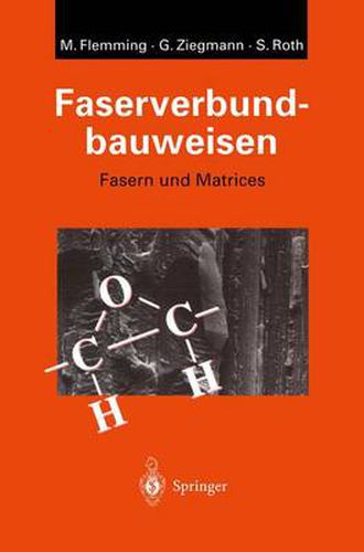 Cover image for Faserverbundbauweisen: Fasern und Matrices