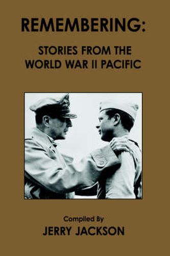 Cover image for Remembering: Stories from the World War II Pacific