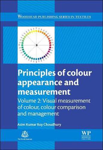 Cover image for Principles of Colour and Appearance Measurement: Visual Measurement of Colour, Colour Comparison and Management