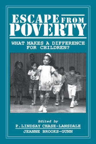 Escape from Poverty: What Makes a Difference for Children?