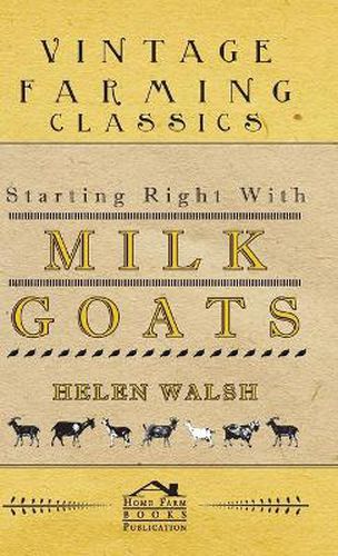 Cover image for Starting Right With Milk Goats