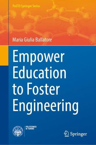 Cover image for Empower Education to Foster Engineering