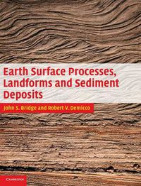Cover image for Earth Surface Processes, Landforms and Sediment Deposits