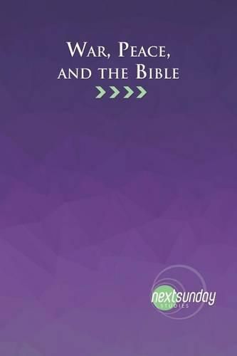 Cover image for War, Peace, and the Bible