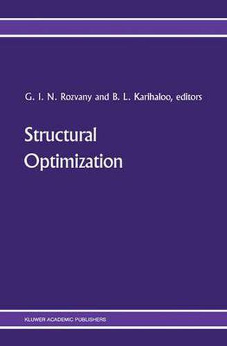 Cover image for Structural Optimization: Proceedings of the IUTAM Symposium on Structural Optimization, Melbourne, Australia, 9-13 February 1988