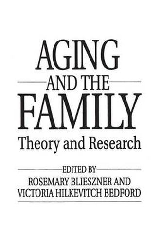 Cover image for Handbook of Aging and the Family: Theory and Research