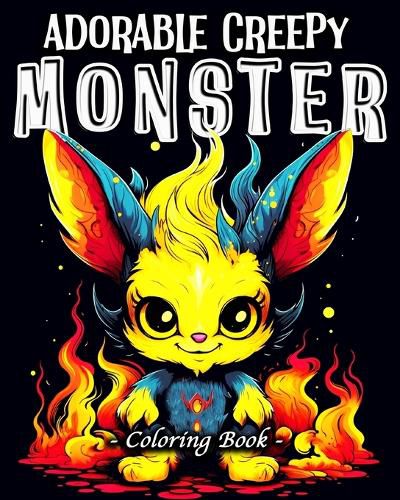 Cover image for Adorable Creepy Monsters Coloring Book