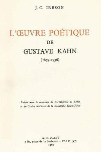 L' Oeuvre Poetique de Gustave Kahn (1859-1936)