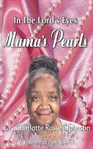 Cover image for In the Lord's Eyes: Mama's Pearls