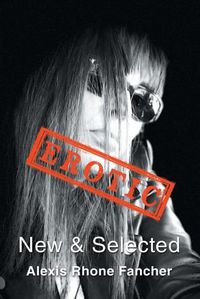 Cover image for Erotic: New & Selected