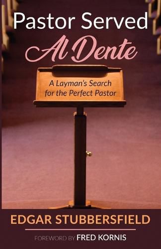 Cover image for Pastor Served Al Dente