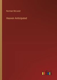 Cover image for Heaven Anticipated