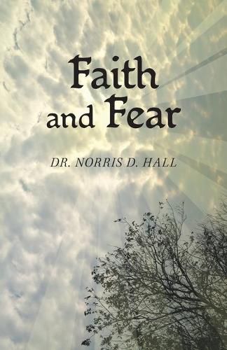 Cover image for Faith and Fear