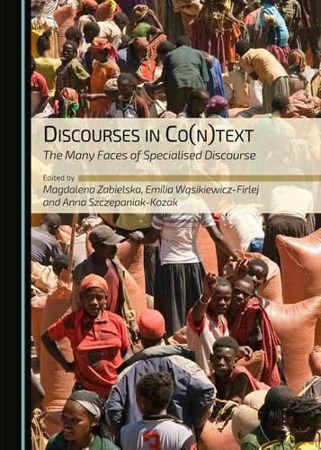 Cover image for Discourses in Co(n)text: The Many Faces of Specialised Discourse