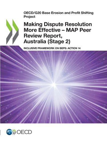 Cover image for Making Dispute Resolution More Effective - MAP Peer Review Report, Australia (Stage 2)