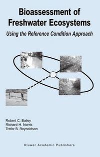 Cover image for Bioassessment of Freshwater Ecosystems: Using the Reference Condition Approach