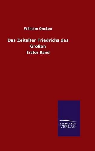 Cover image for Das Zeitalter Friedrichs des Grossen