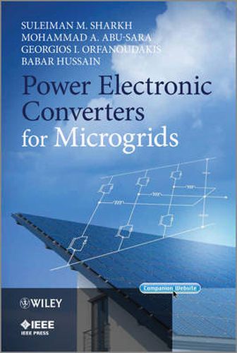 Cover image for Power Electronic Converters for Microgrids