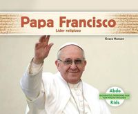 Cover image for Papa Francisco / Pope Francis: Lider Religioso / Religious Leader