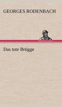 Cover image for Das Tote Brugge