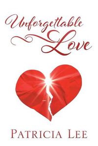 Cover image for Unforgettable Love