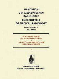 Cover image for Rontgendiagnostik der Skeletterkrankungen / Diseases of the Skeletal System