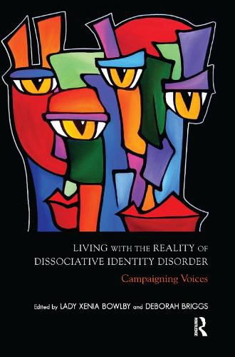 Cover image for Living with the Reality of Dissociative Identity Disorder: Campaigning Voices