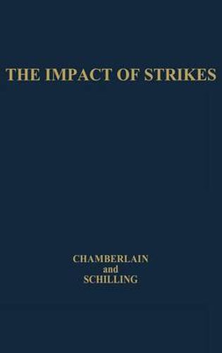 Cover image for The Impact of Strikes: Their Social and Economic Costs