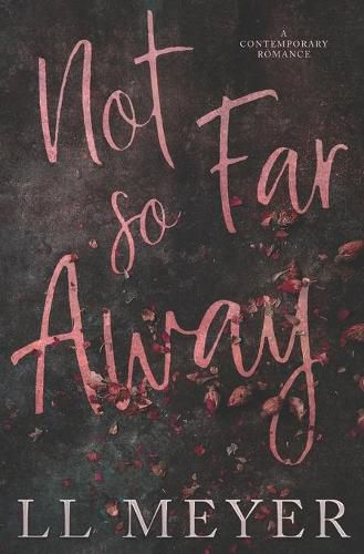 Cover image for Not So Far Away