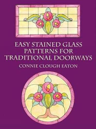 Cover image for Easy Stained Glass Patterns for Tra