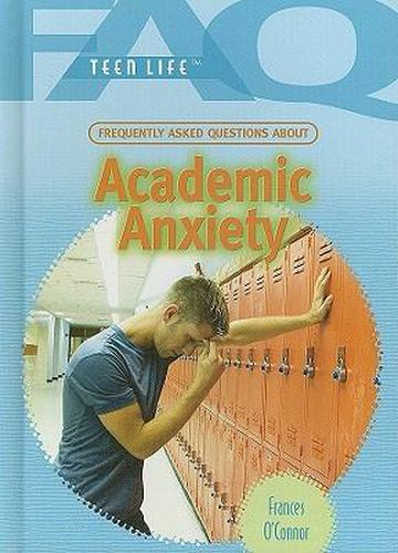 Cover image for Frequently Asked Questions about Academic Anxiety