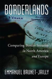 Cover image for Borderlands: Comparing Border Security in North America and Europe