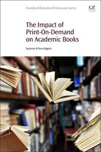 Cover image for The Impact of Print-On-Demand on Academic Books