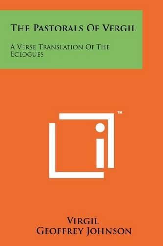 Cover image for The Pastorals of Vergil: A Verse Translation of the Eclogues