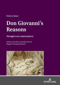 Cover image for Don Giovanni's Reasons: Thoughts on a masterpiece