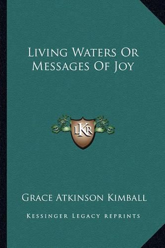 Cover image for Living Waters or Messages of Joy