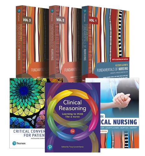 Cover image for Fundamentals Nursing Vols 1-3 + Skills in Clinical Nursing + Clinical Reasoning + Critical Conversations Patient Safety