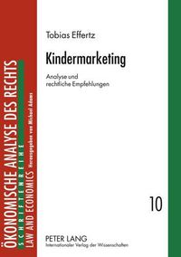 Cover image for Kindermarketing: Analyse Und Rechtliche Empfehlungen