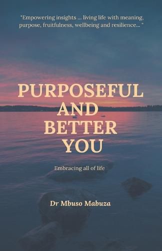 Cover image for Purposeful And Better You