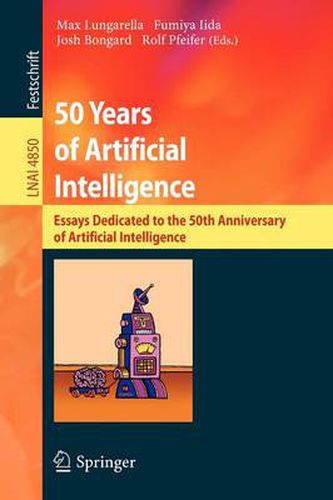 Cover image for 50 Years of Artificial Intelligence: Essays Dedicated to the 50th Anniversary of Artificial Intelligence