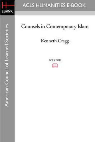 Counsels in Contemporary Islam