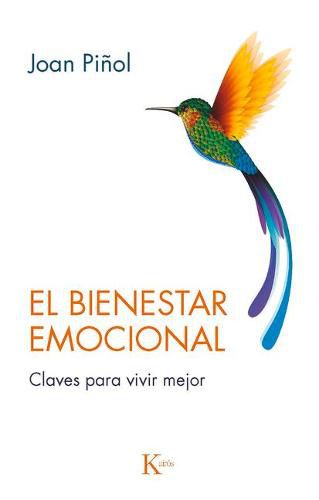 Cover image for El Bienestar Emocional: Claves Para Vivir Mejor