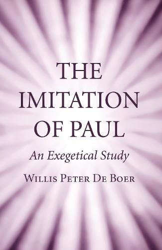 Cover image for The Imitation of Paul: An Exegetical Study