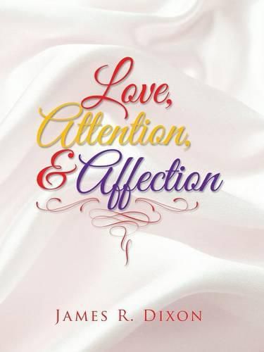 Cover image for Love, Attention, and Affection