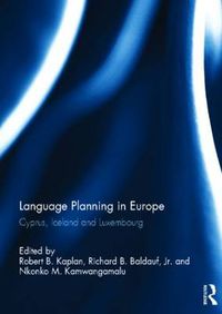 Cover image for Language Planning in Europe: Cyprus, Iceland and Luxembourg