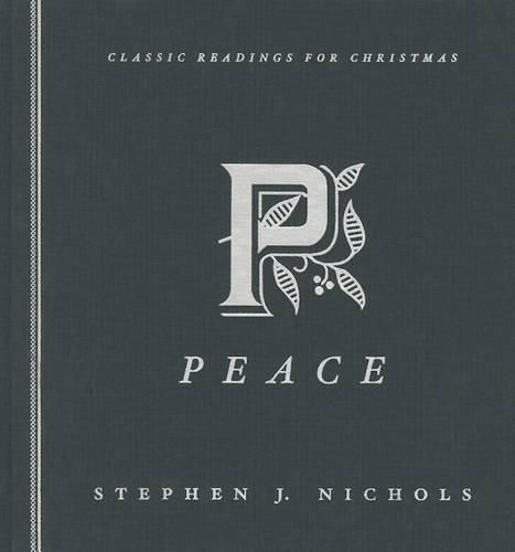 Peace: Classic Readings For Christmas