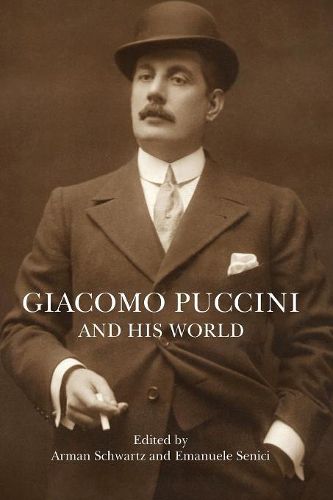 Cover image for Giacomo Puccini and His World